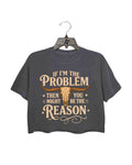 I Am The Problem Cowboy Crop Tee